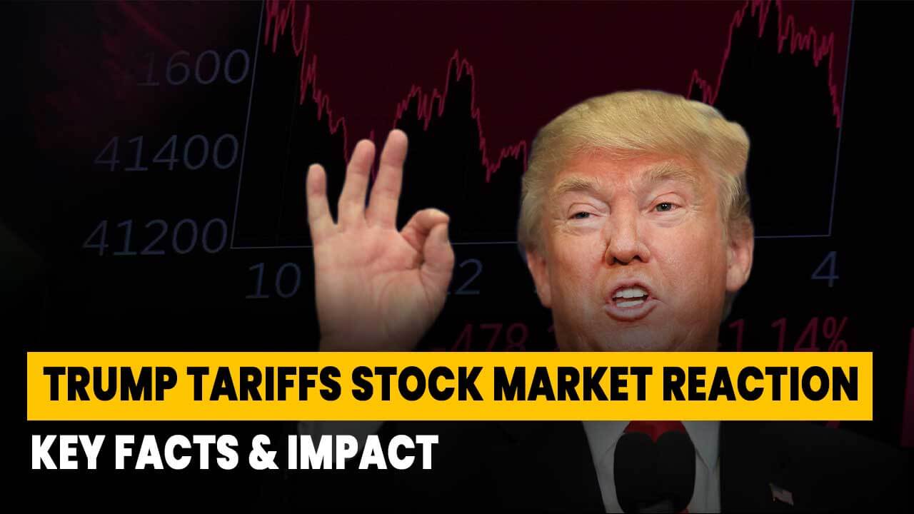 Trump Tariffs Stock Market Reaction: Key Facts & Impact