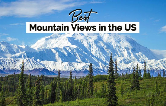 15 Best Mountain Views in the US You Must Visit for Stunning Scenery