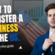 How To Register A Business In USA