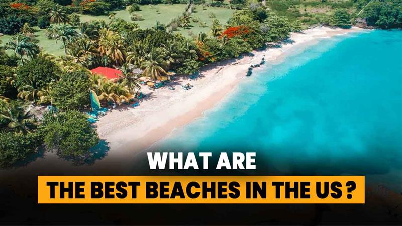 Best Beaches in the US